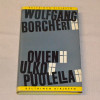 Wolfgang Borchert Ovien ulkopuolella